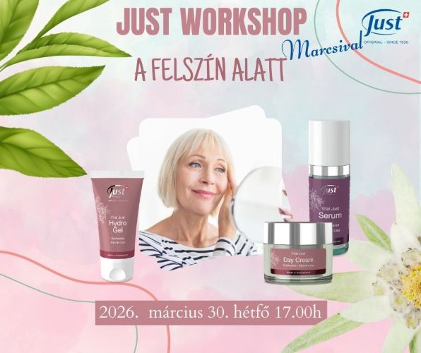 JUST ARCÁPOLÓ WORKSHOP – A FELSZÍN ALATT!